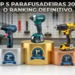 Comparativo Parafusadeiras